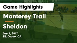 Monterey Trail  vs Sheldon Game Highlights - Jan 3, 2017