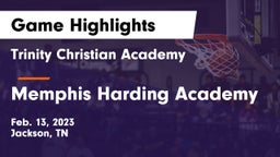 Trinity Christian Academy  vs Memphis Harding Academy Game Highlights - Feb. 13, 2023