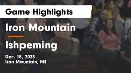 Iron Mountain  vs Ishpeming  Game Highlights - Dec. 18, 2023