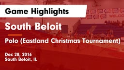 South Beloit  vs Polo (Eastland Christmas Tournament) Game Highlights - Dec 28, 2016