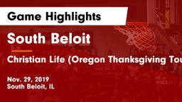 South Beloit  vs Christian Life (Oregon Thanksgiving Tournament) Game Highlights - Nov. 29, 2019