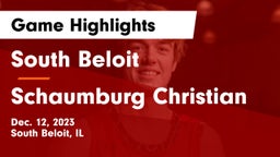 South Beloit  vs Schaumburg Christian Game Highlights - Dec. 12, 2023