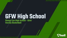 Sleepy Eye girls basketball highlights GFW High School