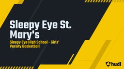 Sleepy Eye girls basketball highlights Sleepy Eye St. Mary's