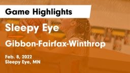 Sleepy Eye  vs Gibbon-Fairfax-Winthrop  Game Highlights - Feb. 8, 2022