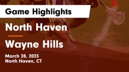 North Haven  vs Wayne Hills  Game Highlights - March 28, 2023