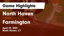North Haven  vs Farmington  Game Highlights - April 29, 2023