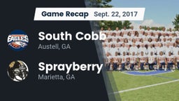 Recap: South Cobb  vs. Sprayberry  2017