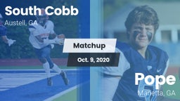 Matchup: South Cobb High vs. Pope  2020