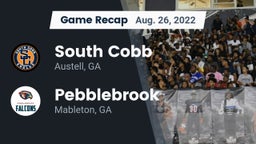 Recap: South Cobb  vs. Pebblebrook  2022