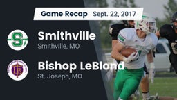 Recap: Smithville  vs. Bishop LeBlond  2017