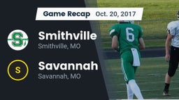 Recap: Smithville  vs. Savannah  2017