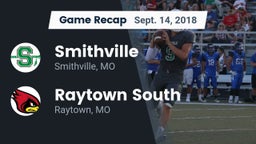 Recap: Smithville  vs. Raytown South  2018