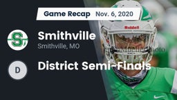 Recap: Smithville  vs. District Semi-Finals 2020