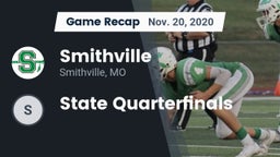 Recap: Smithville  vs. State Quarterfinals 2020