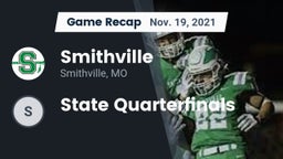 Recap: Smithville  vs. State Quarterfinals 2021