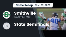 Recap: Smithville  vs. State Semifinals 2021
