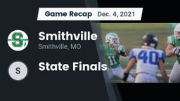 Recap: Smithville  vs. State Finals 2021