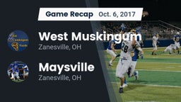 Recap: West Muskingum  vs. Maysville  2017