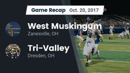 Recap: West Muskingum  vs. Tri-Valley  2017