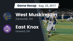 Recap: West Muskingum  vs. East Knox  2017