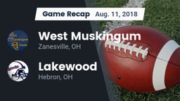 Recap: West Muskingum  vs. Lakewood  2018