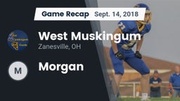 Recap: West Muskingum  vs. Morgan  2018