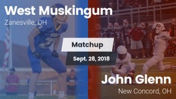 Matchup: West Muskingum High vs. John Glenn  2018