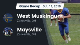 Recap: West Muskingum  vs. Maysville  2019