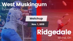 Matchup: West Muskingum High vs. Ridgedale  2019