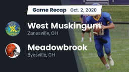 Recap: West Muskingum  vs. Meadowbrook  2020