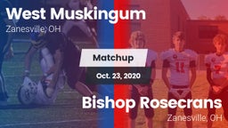 Matchup: West Muskingum High vs. Bishop Rosecrans  2020