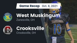 Recap: West Muskingum  vs. Crooksville  2021