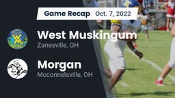 Recap: West Muskingum  vs. Morgan  2022