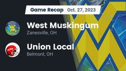 Recap: West Muskingum  vs. Union Local  2023