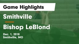 Smithville  vs Bishop LeBlond  Game Highlights - Dec. 1, 2018