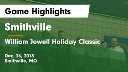 Smithville  vs William Jewell Holiday Classic Game Highlights - Dec. 26, 2018