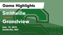 Smithville  vs Grandview  Game Highlights - Feb. 12, 2019