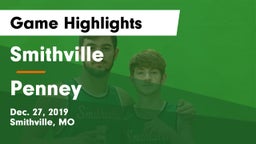 Smithville  vs Penney  Game Highlights - Dec. 27, 2019