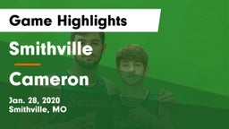 Smithville  vs Cameron  Game Highlights - Jan. 28, 2020