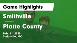 Smithville  vs Platte County Game Highlights - Feb. 11, 2020