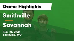 Smithville  vs Savannah  Game Highlights - Feb. 26, 2020
