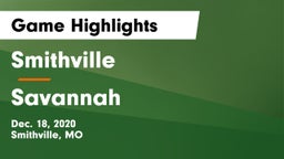 Smithville  vs Savannah  Game Highlights - Dec. 18, 2020