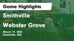 Smithville  vs Webster Grove Game Highlights - March 19, 2022