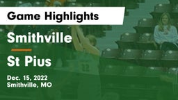Smithville  vs St Pius Game Highlights - Dec. 15, 2022
