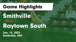 Smithville  vs Raytown South Game Highlights - Jan. 12, 2023