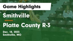 Smithville  vs Platte County R-3 Game Highlights - Dec. 18, 2023
