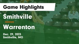 Smithville  vs Warrenton Game Highlights - Dec. 29, 2023