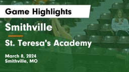 Smithville  vs St. Teresa's Academy  Game Highlights - March 8, 2024