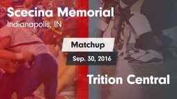 Matchup: Scecina Memorial vs. Trition Central  2016